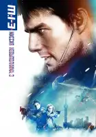  Миссия: невыполнима 3 смотреть онлайн (2006) 